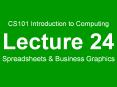 CS101 Introduction to Computing Lecture 24 Spreadsheets PowerPoint PPT Presentation