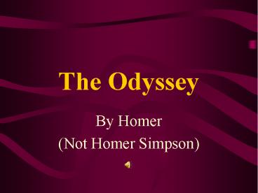 The Odyssey