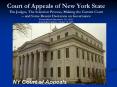 Court of Appeals of New York State The Judges, The Selection Process, Making the Current Court -- and Some Recent Decisions on Governance Vincent Martin Bonventre, J.D., Ph.D. Rockefeller Institute, October 15, 2007 PowerPoint PPT Presentation