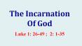 The Incarnation Of God PowerPoint PPT Presentation