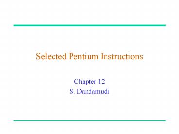 Selected Pentium Instructions