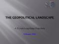 The Geopolitical Landscape PowerPoint PPT Presentation