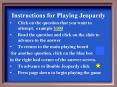 Instructions for Playing Jeopardy PowerPoint PPT Presentation