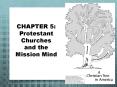 CHAPTER 5: Protestant Churches and the Mission Mind PowerPoint PPT Presentation