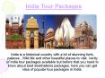 India Tour Packages - India Tourism Packages PowerPoint PPT Presentation