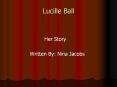 Lucille Ball PowerPoint PPT Presentation