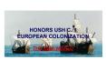 HONORS USH C. 1 EUROPEAN COLONIZATION PowerPoint PPT Presentation