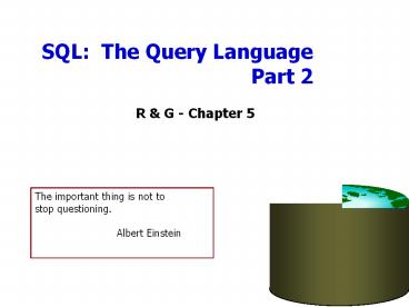 PPT – SQL: The Query Language Part 2 PowerPoint presentation | free to ...