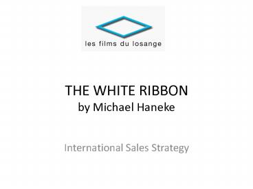 THE WHITE RIBBON by Michael Haneke