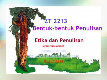 ZT 2213        Bentuk-bentuk Penulisan