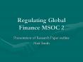 Regulating Global Finance MSOC 2 PowerPoint PPT Presentation