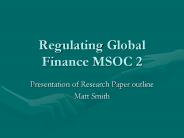 Regulating Global Finance MSOC 2