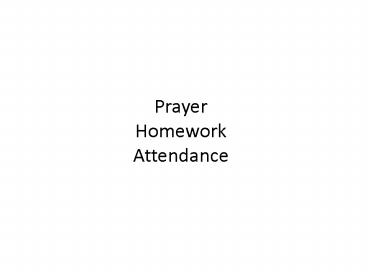 Prayer Homework Attendance