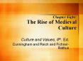 Chapter Eight: The Rise of Medieval Culture PowerPoint PPT Presentation