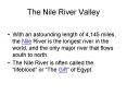 The Nile River Valley PowerPoint PPT Presentation