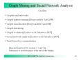 Graph Mining and Social Network Analysis PowerPoint PPT Presentation
