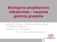Ekologinio projektavimo reikalavimai  PowerPoint PPT Presentation