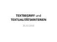 TEXTBEGRIFF und TEXTUALIT PowerPoint PPT Presentation