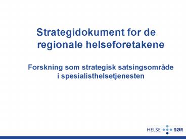Strategidokument for de regionale helseforetakene 