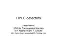 HPLC detectors PowerPoint PPT Presentation