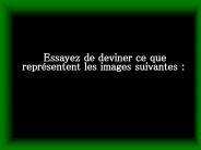 Essayez de deviner ce que repr