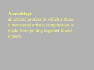 Assemblage: