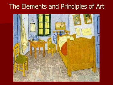 The Elements and Principles of Art