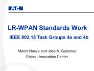 LR-WPAN Standards Work