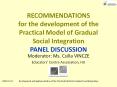 RECOMMENDATIONS for the development of the Practical Model of Gradual Social Integration PANEL DISCUSSION PowerPoint PPT Presentation