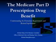 The Medicare Part D Prescription Drug Benefit