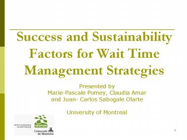 Success and Sustainability Factors for Wait Time Management Strategies