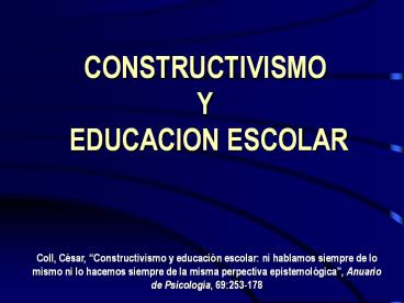 CONSTRUCTIVISMO Y EDUCACION ESCOLAR