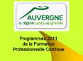Programmes 2011 de la Formation Professionnelle Continue PowerPoint PPT Presentation