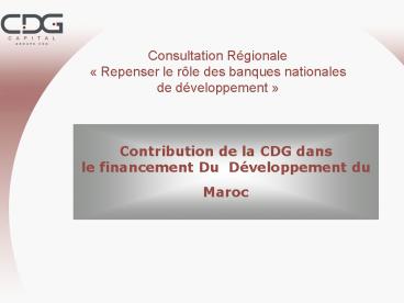 Contribution de la CDG dans le financement Du D