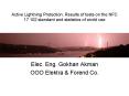 Active Lightning Protection. Results of tests on the NFC 17 102 standard and statistics of world use PowerPoint PPT Presentation