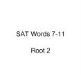 SAT Words 7-11 PowerPoint PPT Presentation