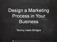 How to Design a Marketing Process