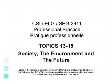 CSI / ELG / SEG 2911 Professional Practice Pratique professionnelle