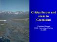 Critical issues and areas in Greenland Christian Glahder NERI, University of Aarhus Roskilde PowerPoint PPT Presentation