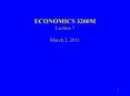 ECONOMICS 3200M Lecture 7 March 2, 2011 PowerPoint PPT Presentation