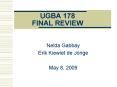 UGBA 178 FINAL REVIEW PowerPoint PPT Presentation