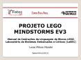 PROJETO LEGO MINDSTORMS EV3 PowerPoint PPT Presentation