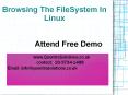 Linux File System Online Training by QuontraSolutions PowerPoint PPT Presentation