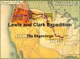 Lewis and Clark Expedition PowerPoint PPT Presentation