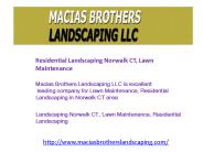 Residential Landscaping Norwalk CT, Lawn Maintenance
