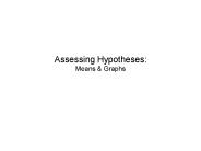 Assessing Hypotheses: Means