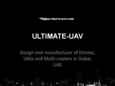 Drone Manufacturer and Designers in Dubai
