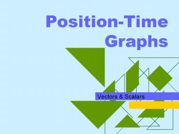 Position-Time Graphs