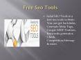 Free seo tools PowerPoint PPT Presentation