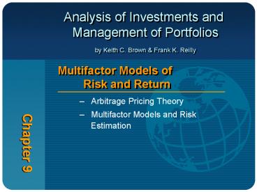 Analysis of Investments and  Management of Portfolios  by Keith C. Brown